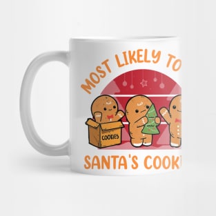 Most Likely To Eat Santas Cookies Christmas Family Matching Mug